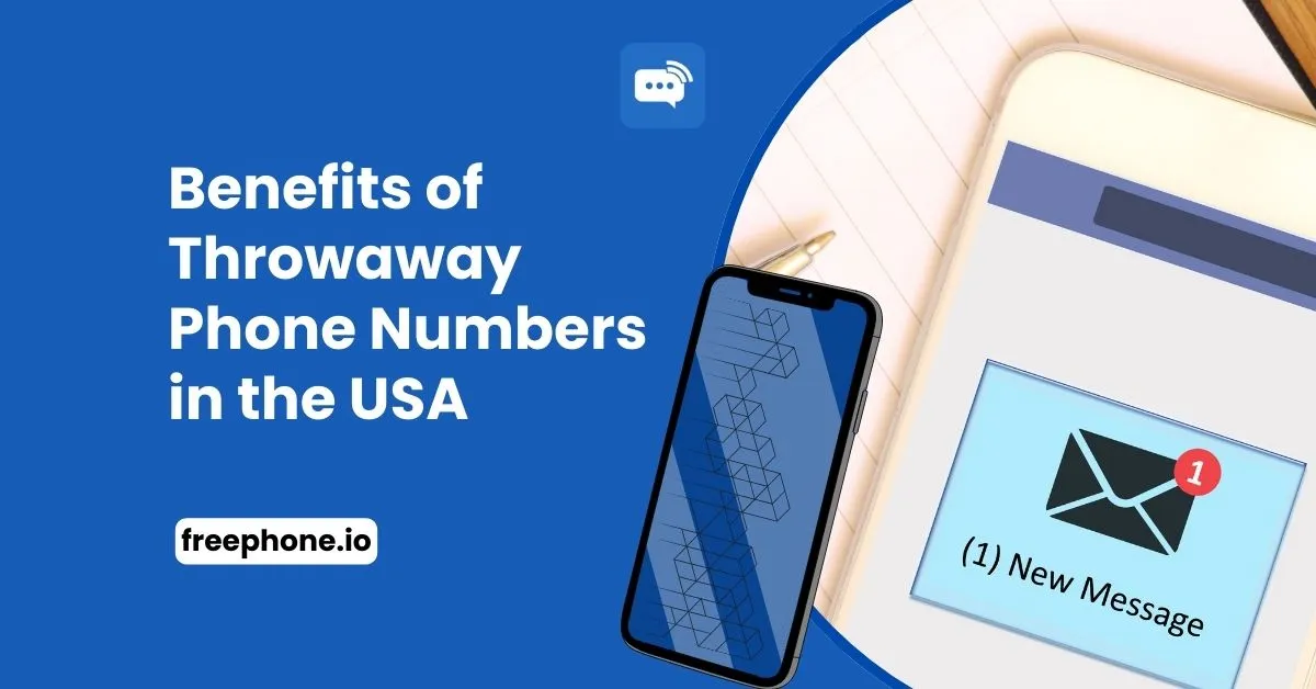 Benefits of Throwaway Phone Numbers in the USA Feature Image