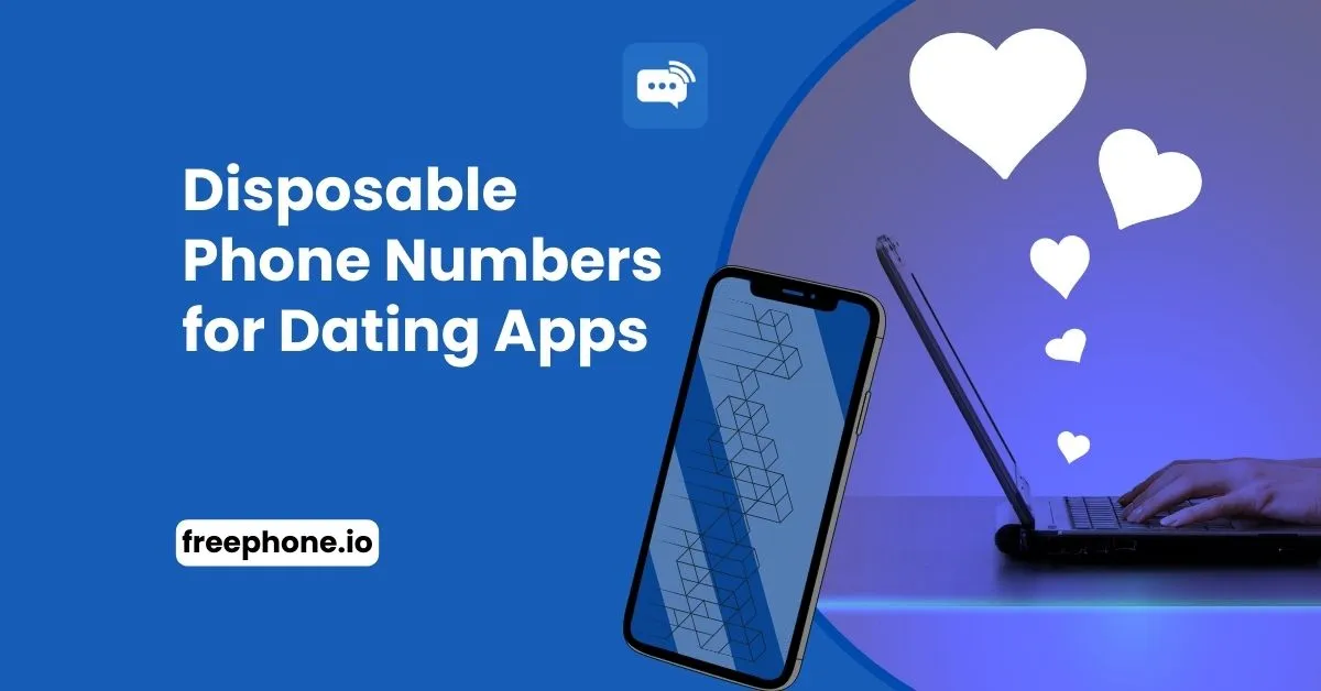 Disposable-Phone-Numbers-for-Dating-Apps-Feature-Image