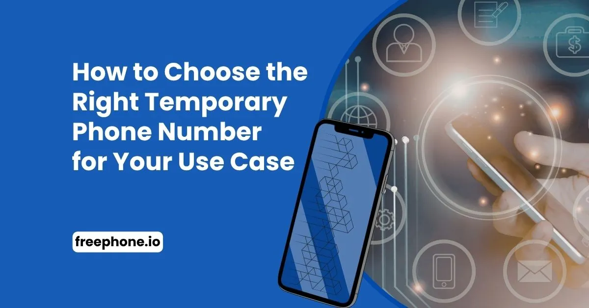 How-to-Choose-the-Right-Temporary-Phone-Number-for-Your-Use-Case-Feature-Image