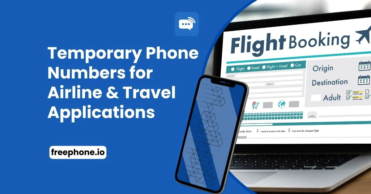 Temporary Phone Numbers for Airline & Travel Applications Feature Image