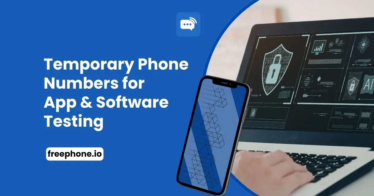 Temporary-Phone-Numbers-for-App-Software-Testing-Feature-Image