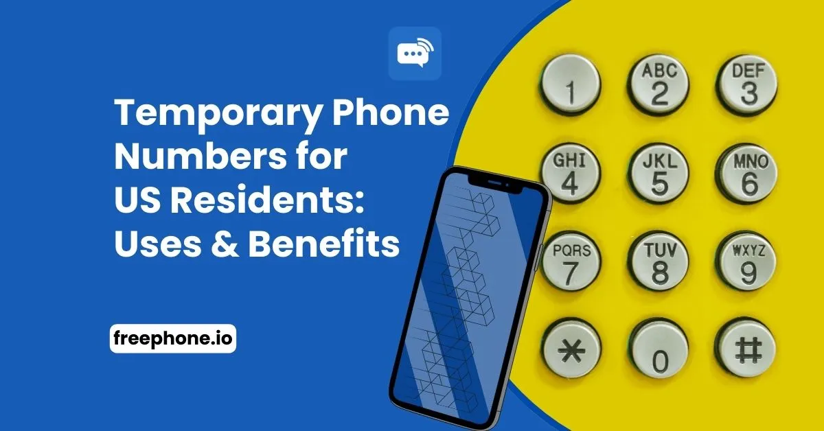 Temporary Phone Numbers for US Residents Feature Image