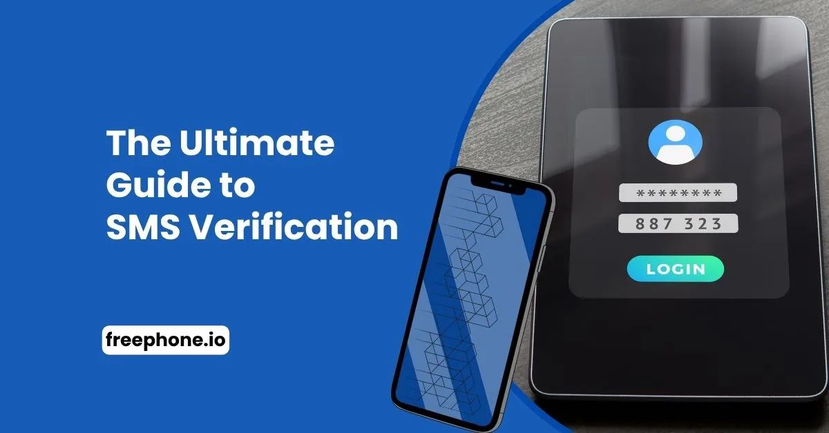 The-Ultimate-Guide-to-SMS-Verification-Feature-Image