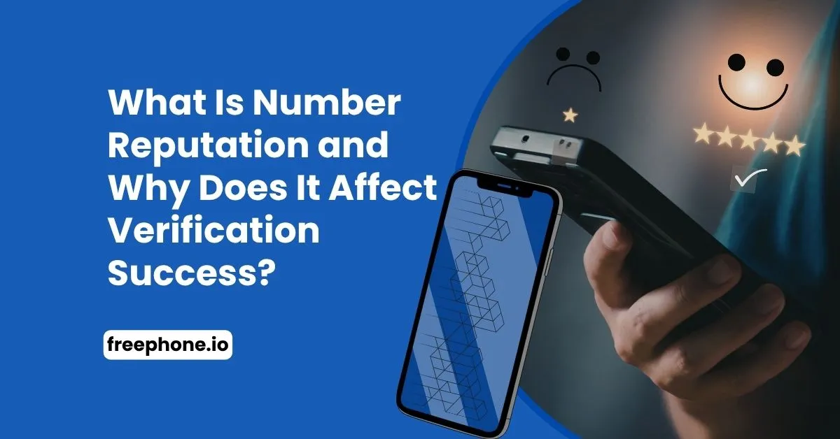 What-Is-Number-Reputation-and-Why-Does-It-Affect-Verification-Success-Feature-Image